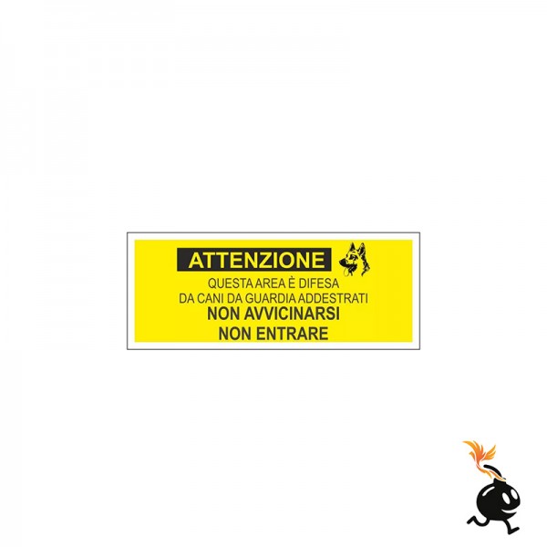 00535 - CARTELLO SEGNALETICO - ATTENZIONE QUEST'AREA È DIFESA DA CANI DA GUARDIA