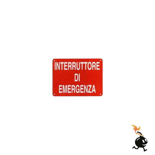 00447 - CARTELLO SEGNALETICO - INTERRUTTORE DI EMERGENZA