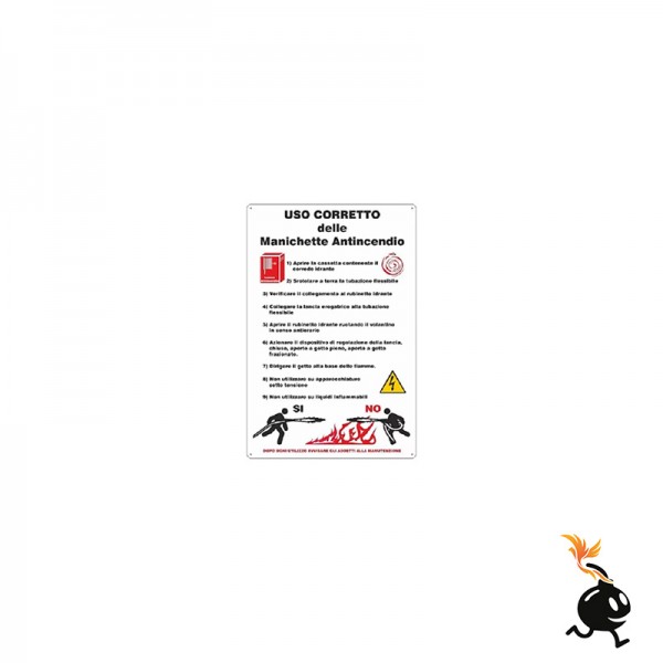 00283 - CARTELLO SEGNALETICO - USO CORRETTO DELLE MANICHETTE ANTINCENDIO