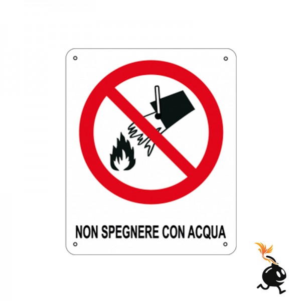 00765 - CARTELLO SEGNALETICO - NON SPEGNERE CON ACQUA