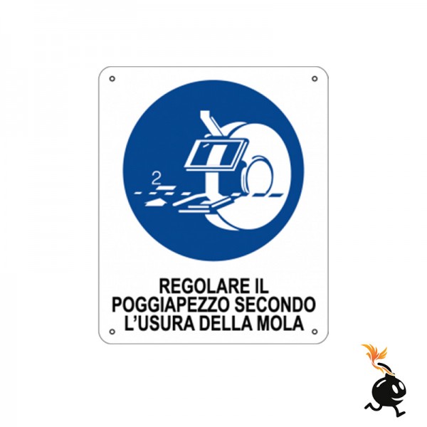 00786 - CARTELLO SEGNALETICO - REGOLARE IL POGGIAPREZZO ECONDO L'USURA DELLA MOLA