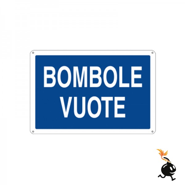00910 - CARTELLO SEGNALETICO - BOMBOLE VUOTE