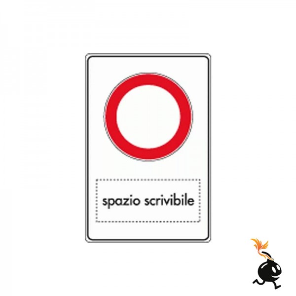 00125 - CARTELLO SEGNALETICO - DIVIETO DI TRANSITO CON SPAZIO NEUTRO SCRIVIBILE