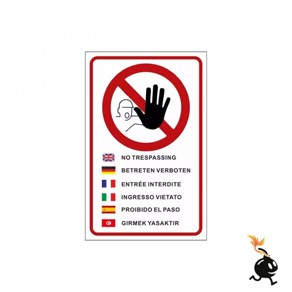 CARTELLO SEGNALETICO - INGRESSO VIETATO MULTILINGUE