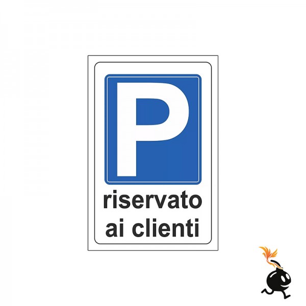 00210 - CARTELLO SEGNALETICO - PARCHEGGIO RISERVATO AI CLIENTI